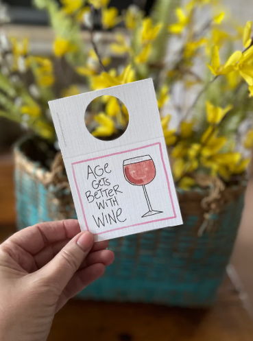 Age Gets Better With Wine - Bottle Greeting Card