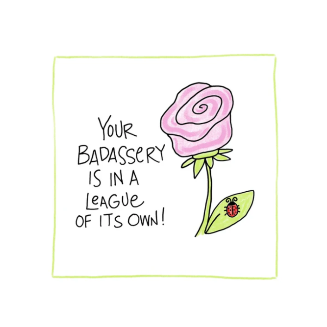 Badassery - Greeting Card
