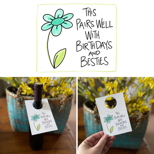 Birthdays & Besties - Bottle Greeting Card