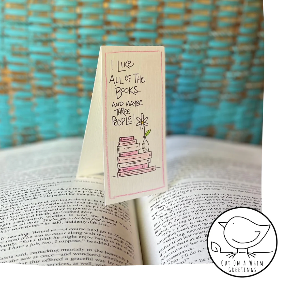 I Like All Of The Books - Bookmark