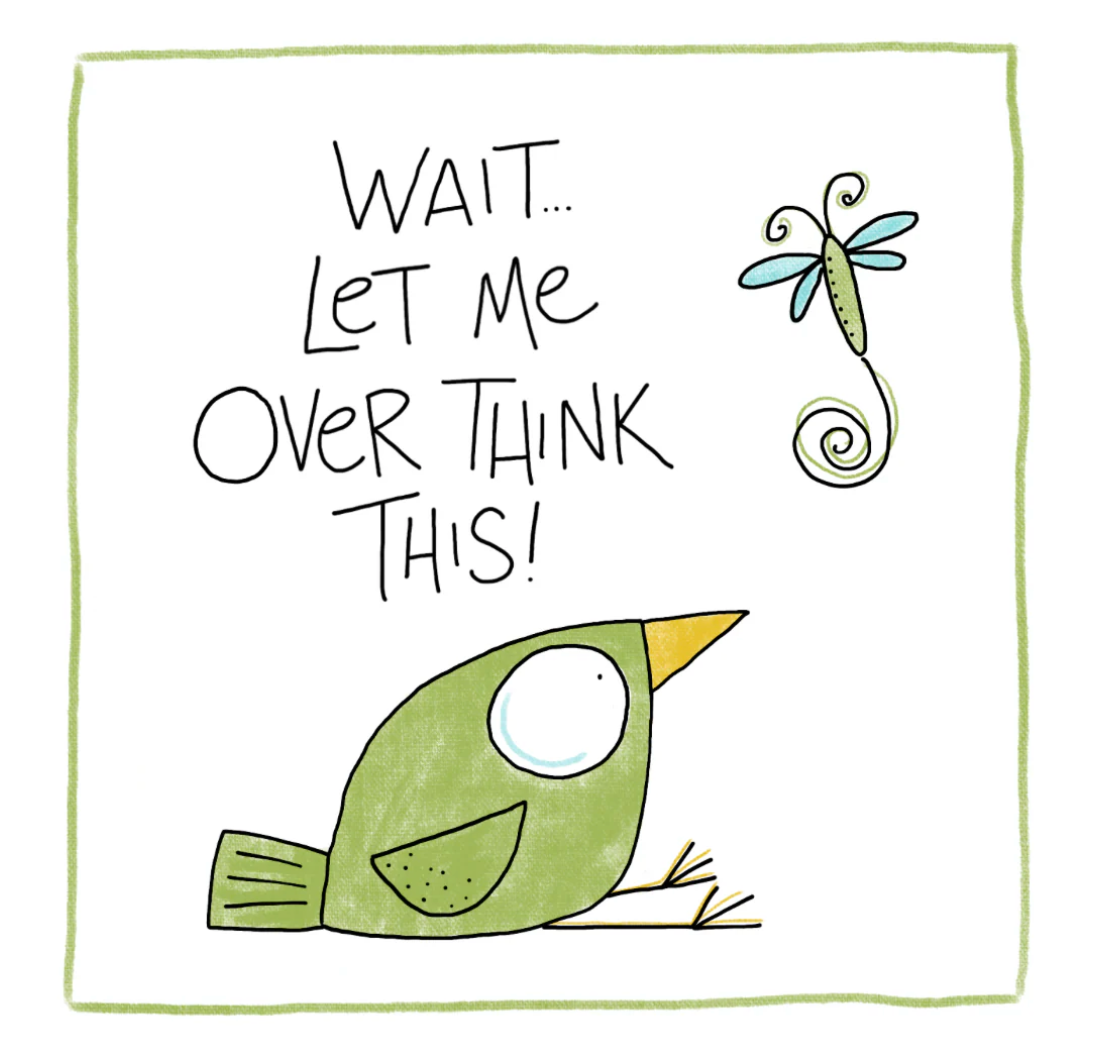 Over Think- Magnet