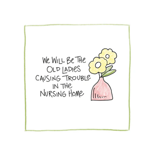 Nursing Home  - Greeting Card